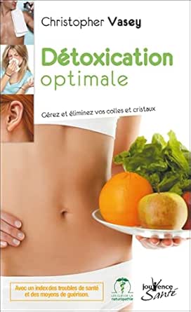 DETOXICATION OPTIMALE Christopher Vasey - OCCASION