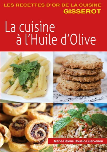 LA CUISINE A L'HUILE D'OLIVE
