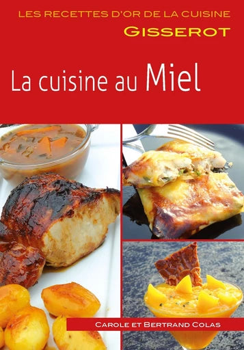 LA CUISINE AU MIEL
