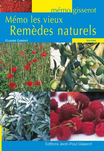 MEMO LES VIEUX REMEDES NATURELS