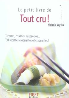 LE PETIT LIVRE DU TOUT CRU ! Nathalie Vogtlin - Occasion