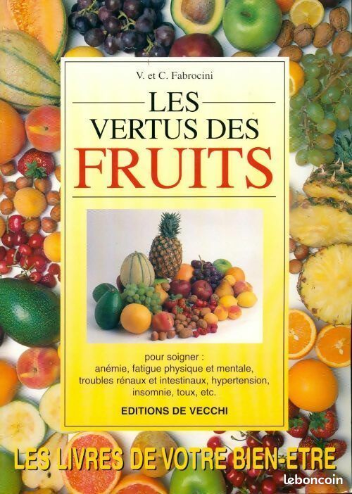 LES VERTUS DES FRUITS V. Fabrocini - OCCASION