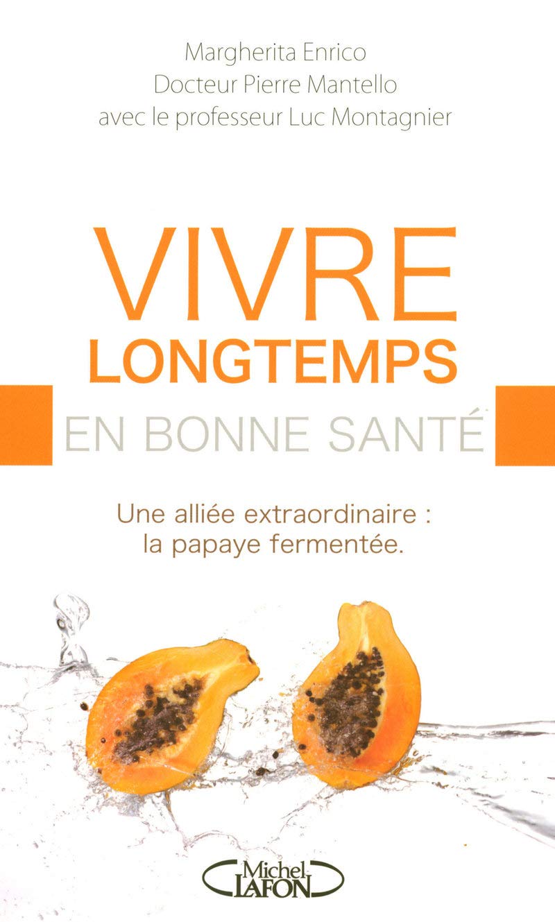 VIVRE LONGTEMPS EN BONNE SANTE Marguerita Enrico Luc Montagnier - Occasion