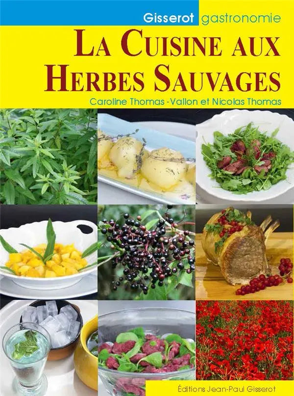LA CUISINE DES HERBES SAUVAGES