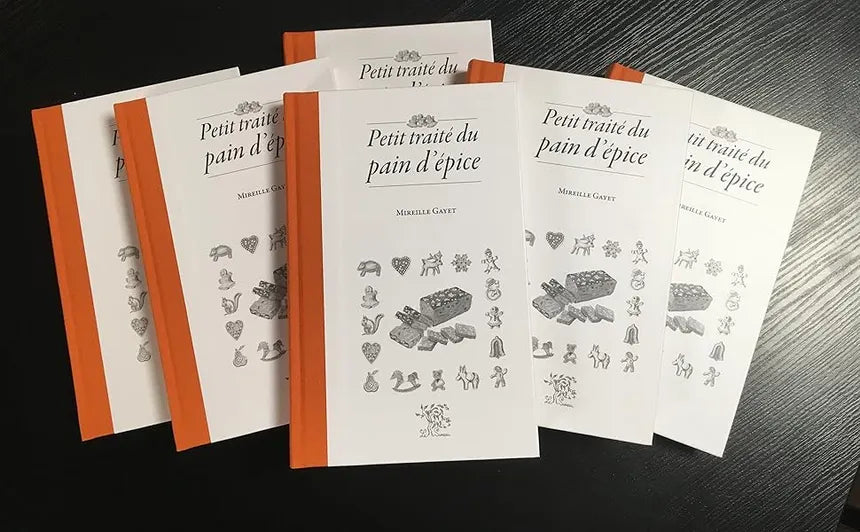 PETIT TRAITE DU PAIN D'EPICE